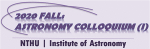 2020 Fall: Astronomy Colloquium